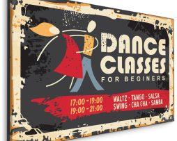 Schilderij - Dance Classes, reclamebord, Premium Print